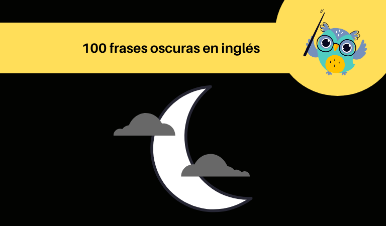 frases oscuras en inglés