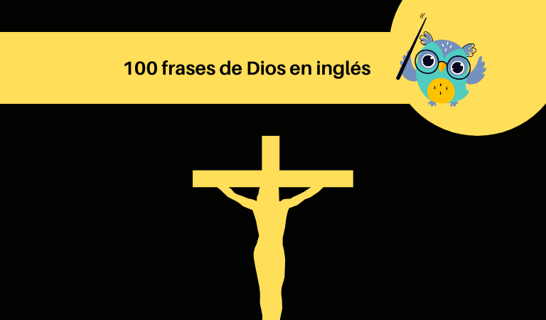 100 frases de Dios en inglés - Inglés para Viajar