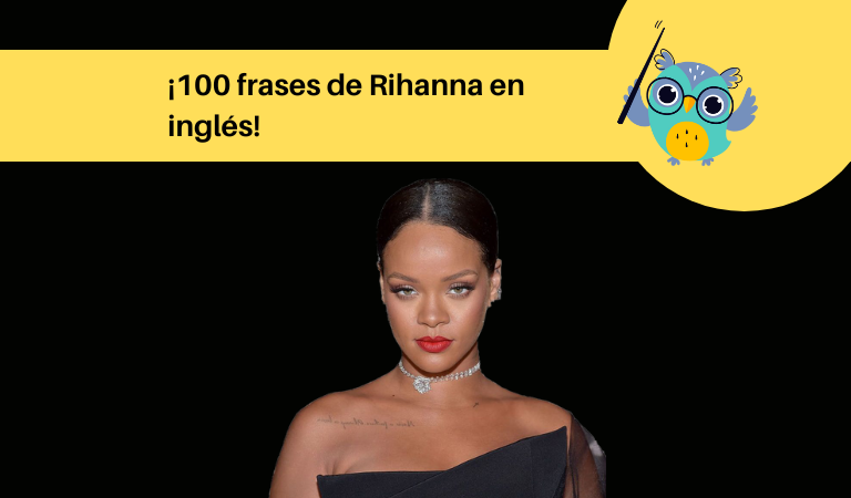 frases de Rihanna en inglés