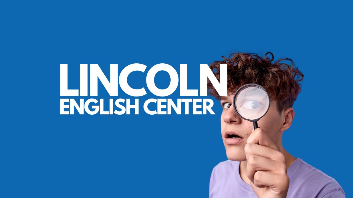 Lincoln English Center